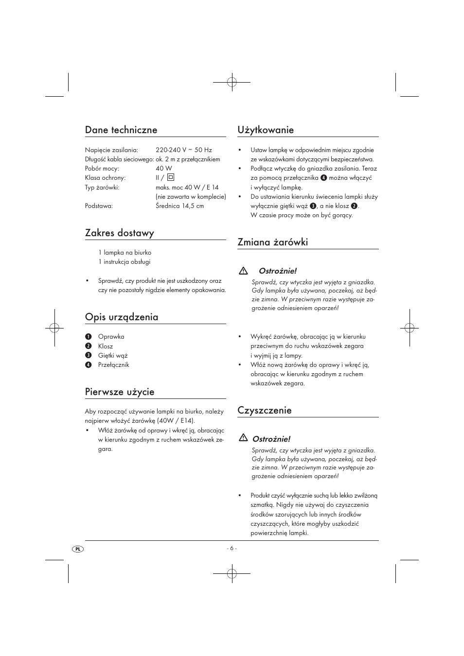 Dane techniczne, Zakres dostawy, Opis urządzenia | Pierwsze użycie, Użytkowanie, Zmiana żarówki, Czyszczenie | Kompernass KH 4169 User Manual | Page 8 / 21