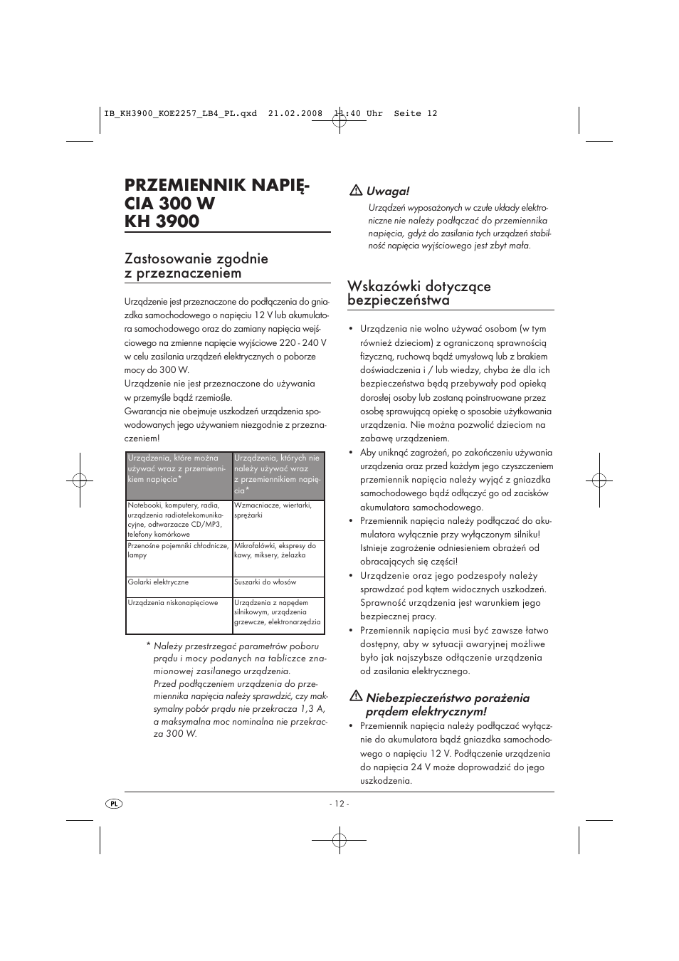 Zastosowanie zgodnie z przeznaczeniem, Wskazówki dotyczące bezpieczeństwa, Uwaga | Niebezpieczeństwo porażenia prądem elektrycznym | Kompernass KH 3900 User Manual | Page 14 / 62
