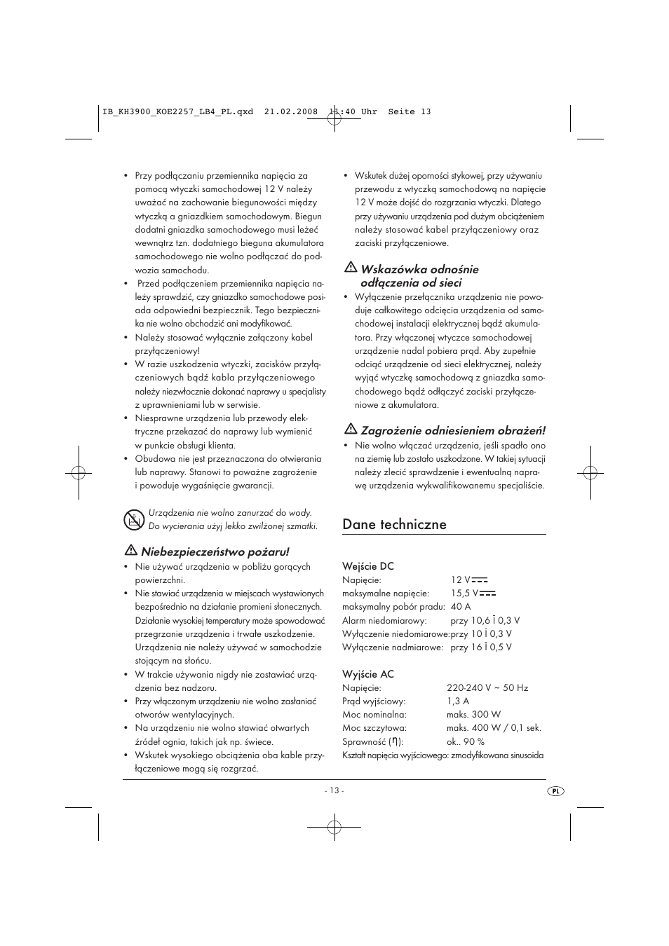 Dane techniczne, Niebezpieczeństwo pożaru, Wskazówka odnośnie odłączenia od sieci | Zagrożenie odniesieniem obrażeń | Kompernass KH 3900 User Manual | Page 15 / 62