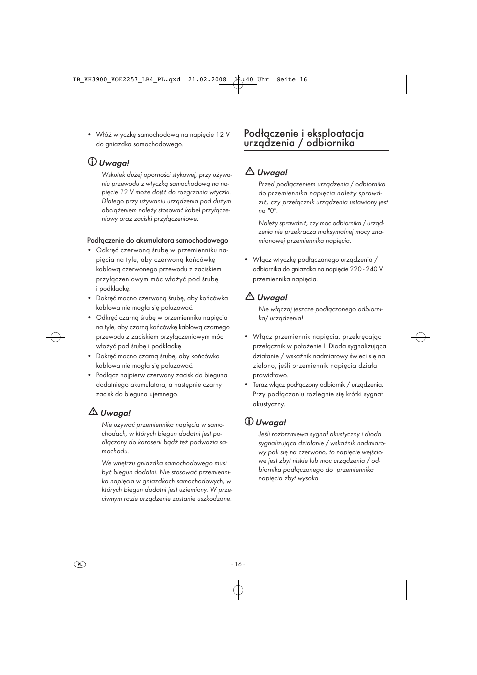 Podłączenie i eksploatacja urządzenia / odbiornika | Kompernass KH 3900 User Manual | Page 18 / 62