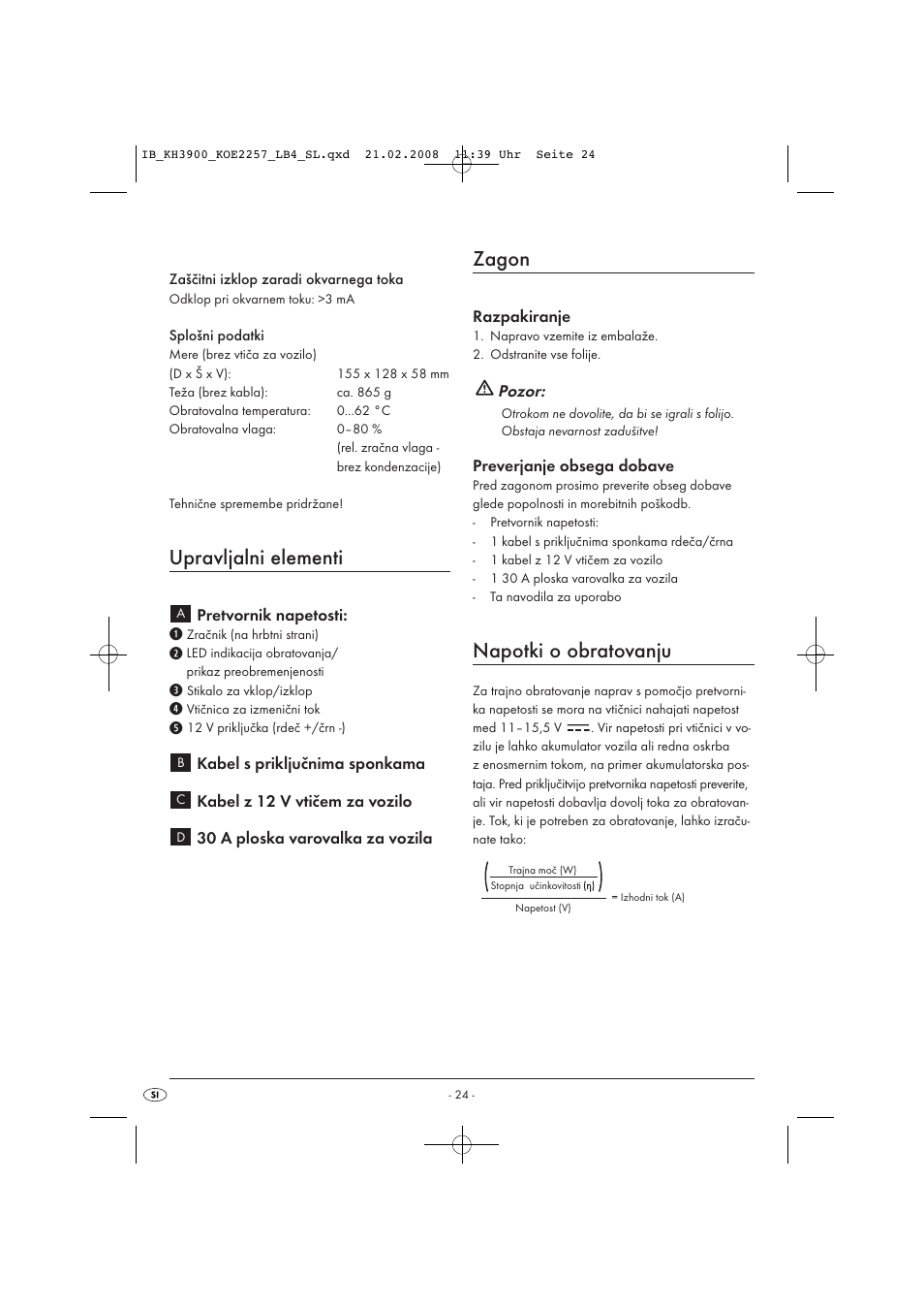 Upravljalni elementi, Zagon, Napotki o obratovanju | Kompernass KH 3900 User Manual | Page 26 / 62