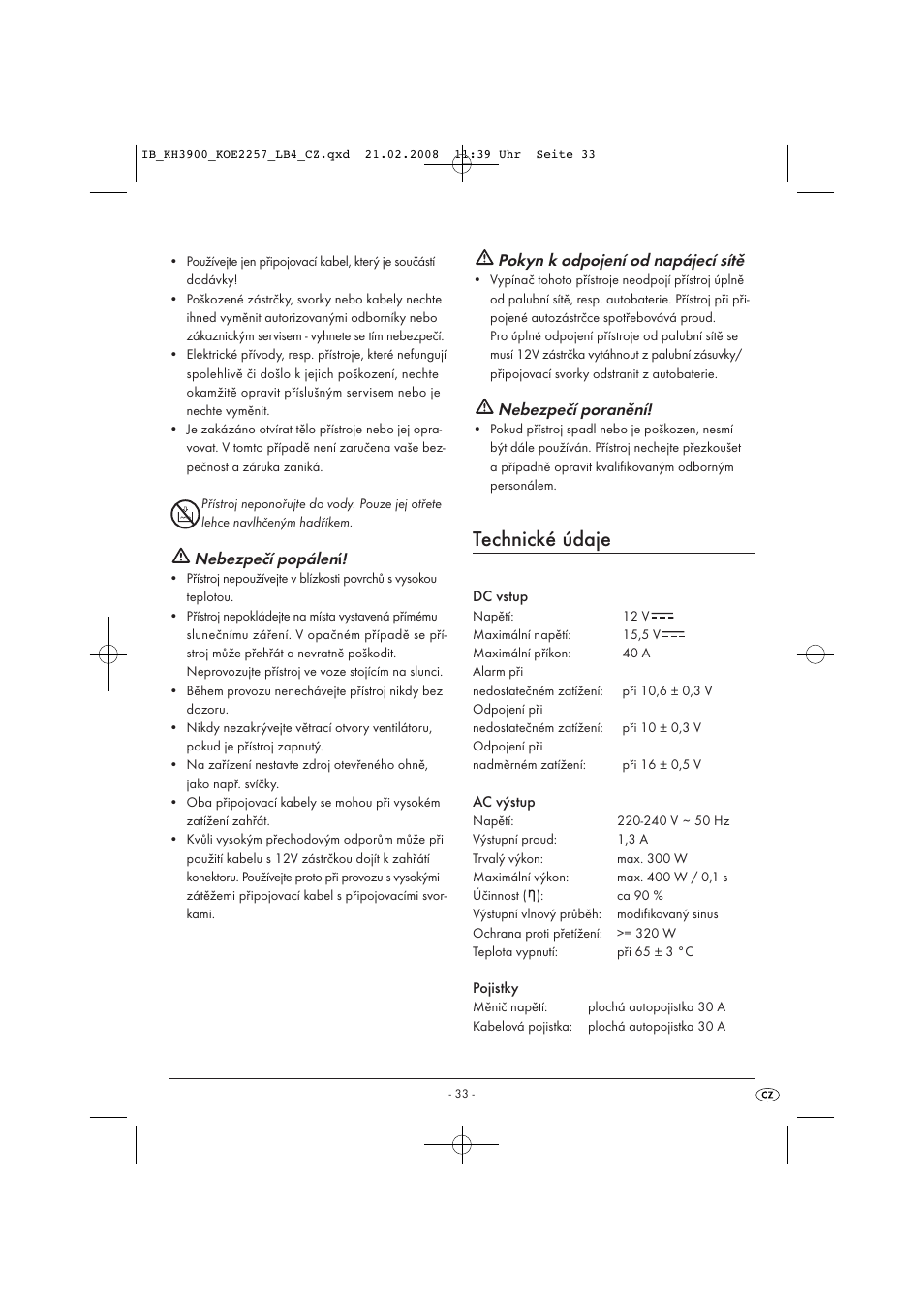 Technické údaje, Nebezpečí popálen, Pokyn k odpojení od napájecí sítě | Nebezpečí poranění | Kompernass KH 3900 User Manual | Page 35 / 62