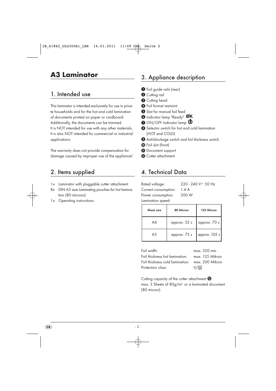 A3 laminator, Intended use, Items supplied | Appliance description, Technical data | Kompernass A3 LAMINATOR ULG300A1 User Manual | Page 4 / 11