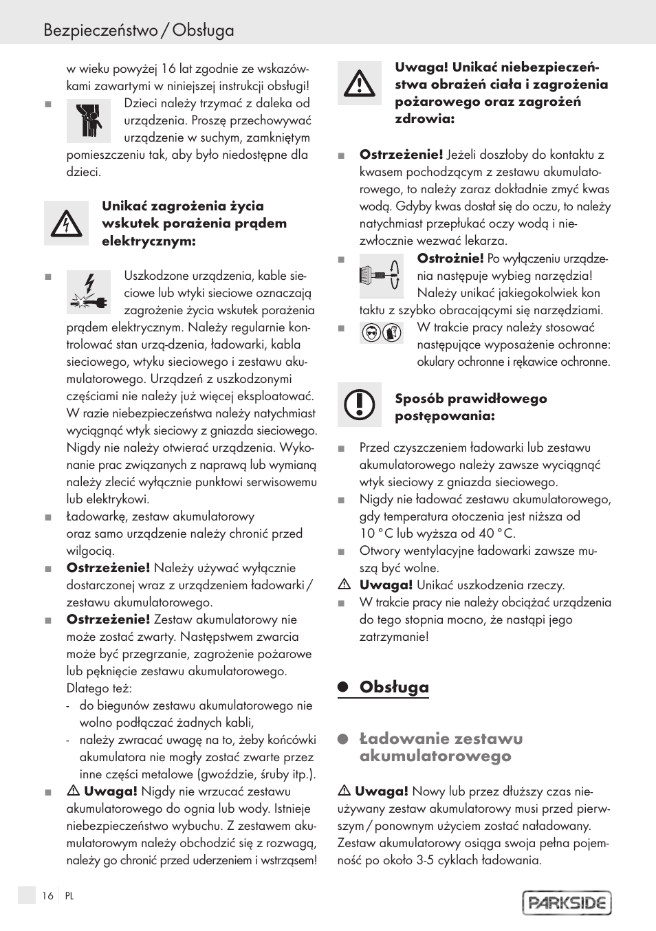 Bezpieczeństwo / obsługa, Obsługa, Ładowanie zestawu akumulatorowego | Kompernass PFBS 9.6V User Manual | Page 14 / 66