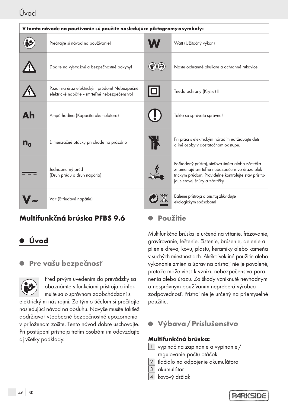 Multifunkčná brúska pfbs 9.6, Úvod, Pre vašu bezpečnosť | Použitie, Výbava / príslušenstvo | Kompernass PFBS 9.6V User Manual | Page 44 / 66