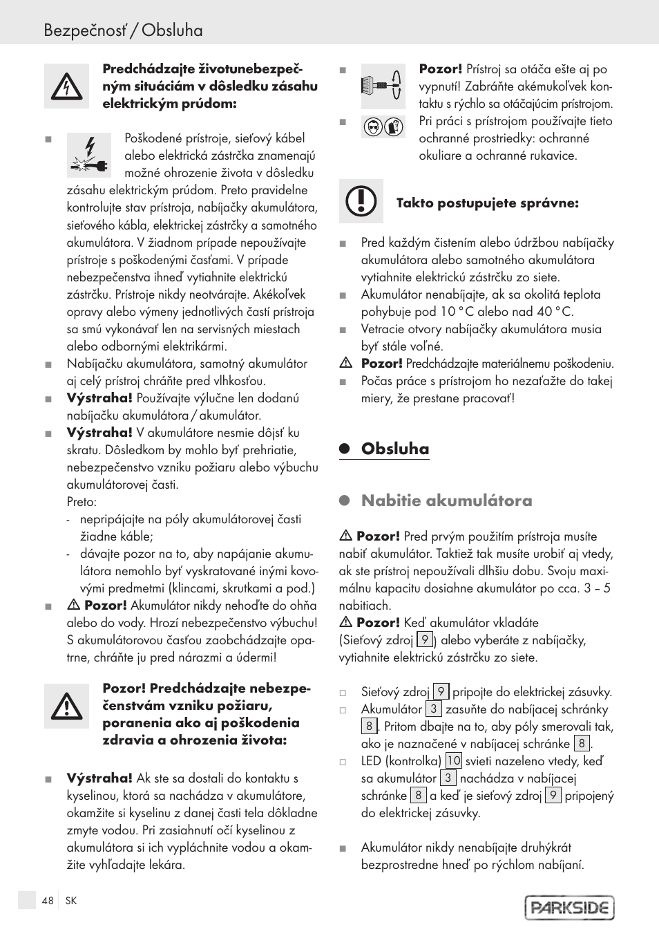 Bezpečnosť / obsluha, Obsluha, Nabitie akumulátora | Kompernass PFBS 9.6V User Manual | Page 46 / 66