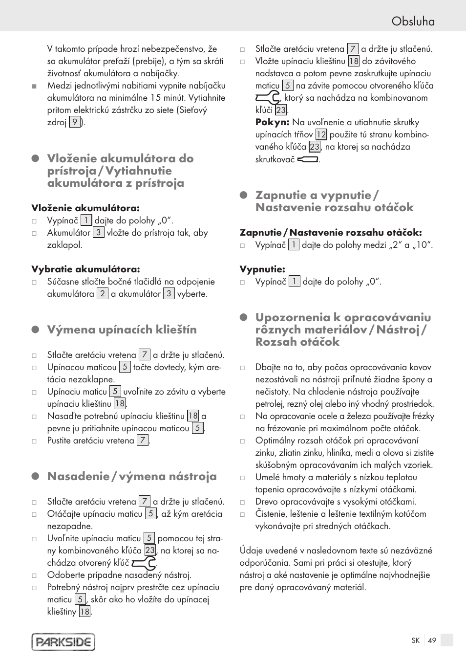 Obsluha, Výmena upínacích klieštín, Nasadenie / výmena nástroja | Zapnutie a vypnutie / nastavenie rozsahu otáčok | Kompernass PFBS 9.6V User Manual | Page 47 / 66