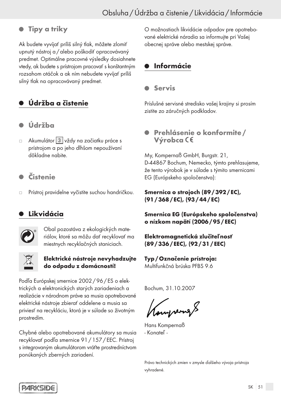 Tipy a triky, Údržba a čistenie, Údržba | Čistenie, Likvidácia, Informácie, Servis, Prehlásenie o konformite / výrobca | Kompernass PFBS 9.6V User Manual | Page 49 / 66