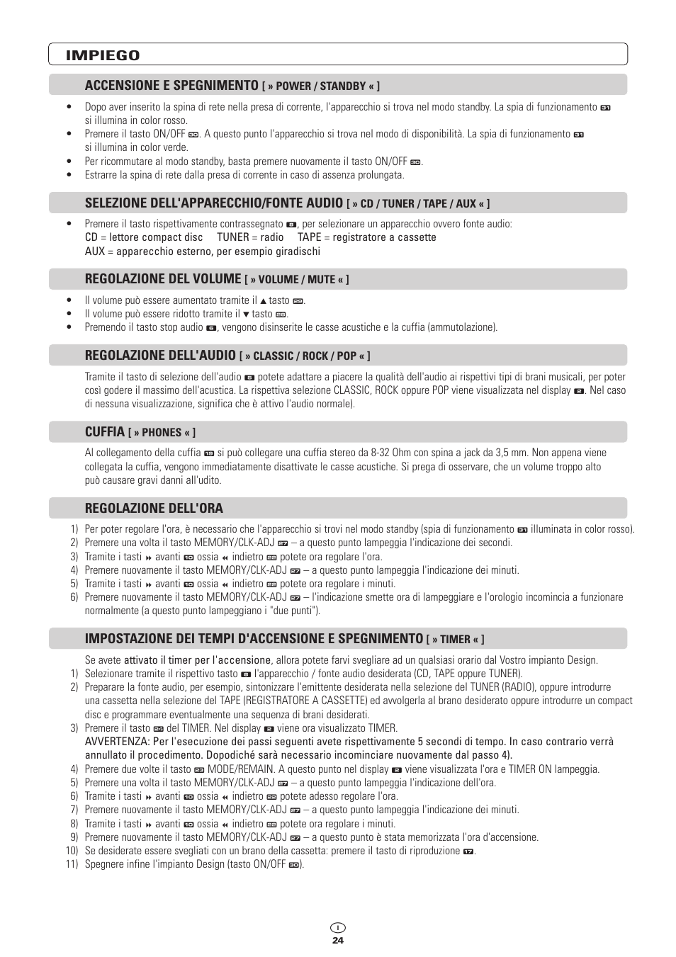 Impiego accensione e spegnimento, Selezione dell'apparecchio/fonte audio, Regolazione del volume | Regolazione dell'audio, Cuffia, Regolazione dell'ora, Impostazione dei tempi d'accensione e spegnimento | Kompernass KH 2300 User Manual | Page 24 / 70