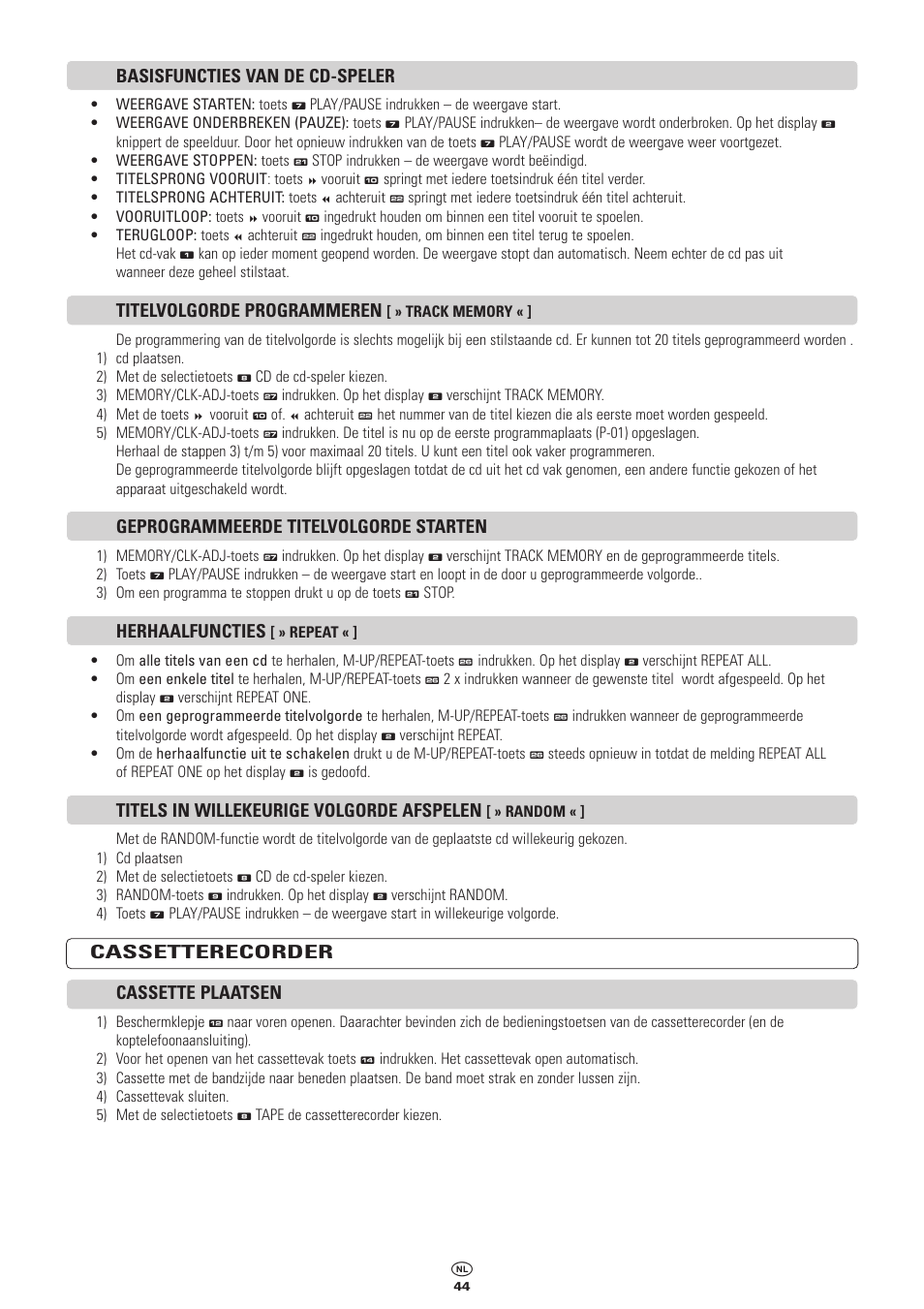 Basisfuncties van de cd-speler, Titelvolgorde programmeren, Geprogrammeerde titelvolgorde starten | Herhaalfuncties, Titels in willekeurige volgorde afspelen, Cassetterecorder cassette plaatsen | Kompernass KH 2300 User Manual | Page 44 / 70
