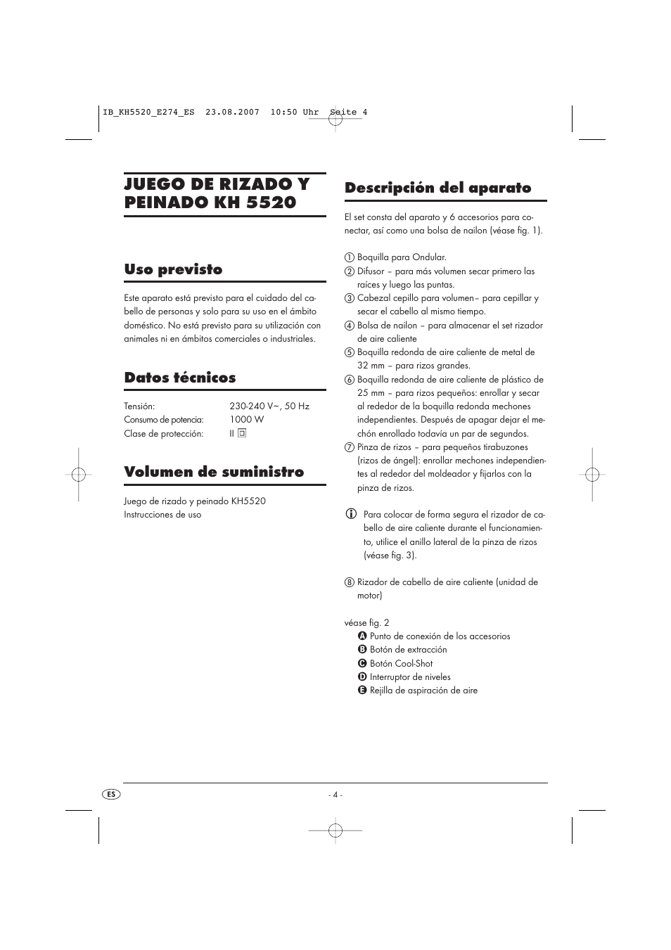 Juego de rizado y peinado kh 5520, Uso previsto, Datos técnicos | Volumen de suministro, Descripción del aparato | Kompernass Styling Curler Set KH 5520 User Manual | Page 4 / 26