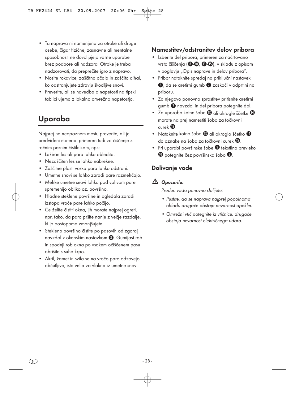 Uporaba | Kompernass KH 2424 User Manual | Page 30 / 66