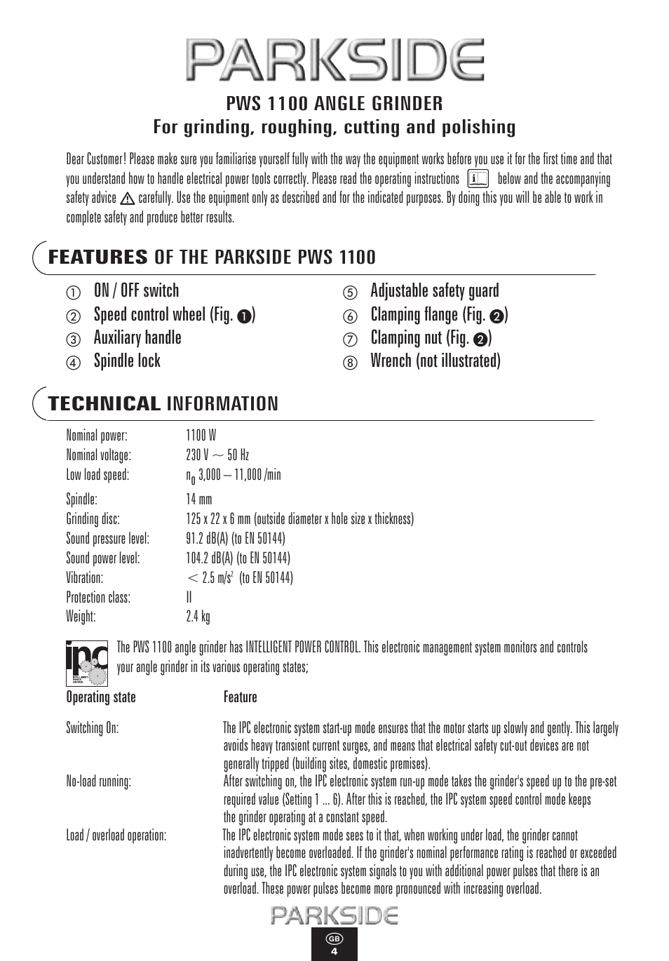 Features of the parkside pws 1100, On / off switch, Adjustable safety guard | Speed control wheel (fig, Clamping flange (fig, Auxiliary handle, Clamping nut (fig, Spindle lock, Wrench (not illustrated) technical information | Kompernass PWS 1100 User Manual | Page 4 / 12