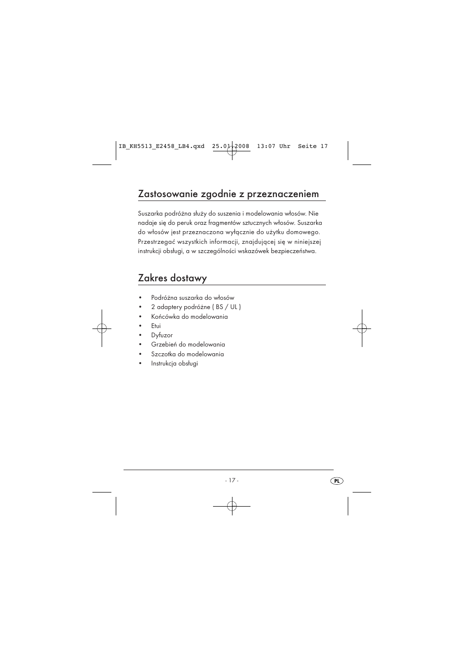 Zastosowanie zgodnie z przeznaczeniem, Zakres dostawy | Kompernass KH 5513 User Manual | Page 19 / 90