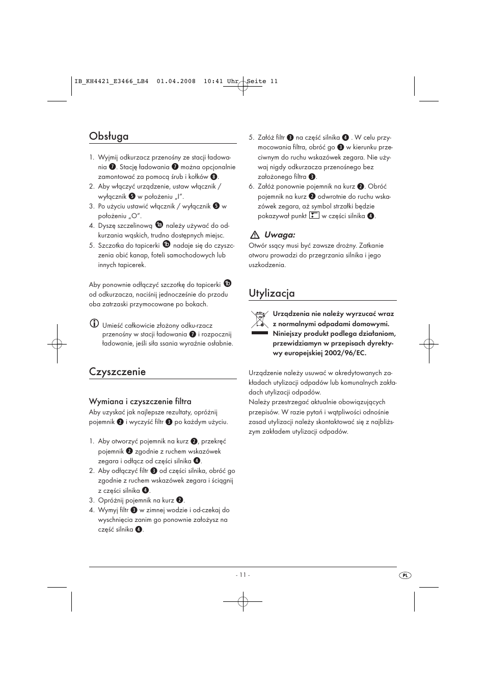 Obsługa, Czyszczenie, Utylizacja | Kompernass KH 4421 User Manual | Page 13 / 50