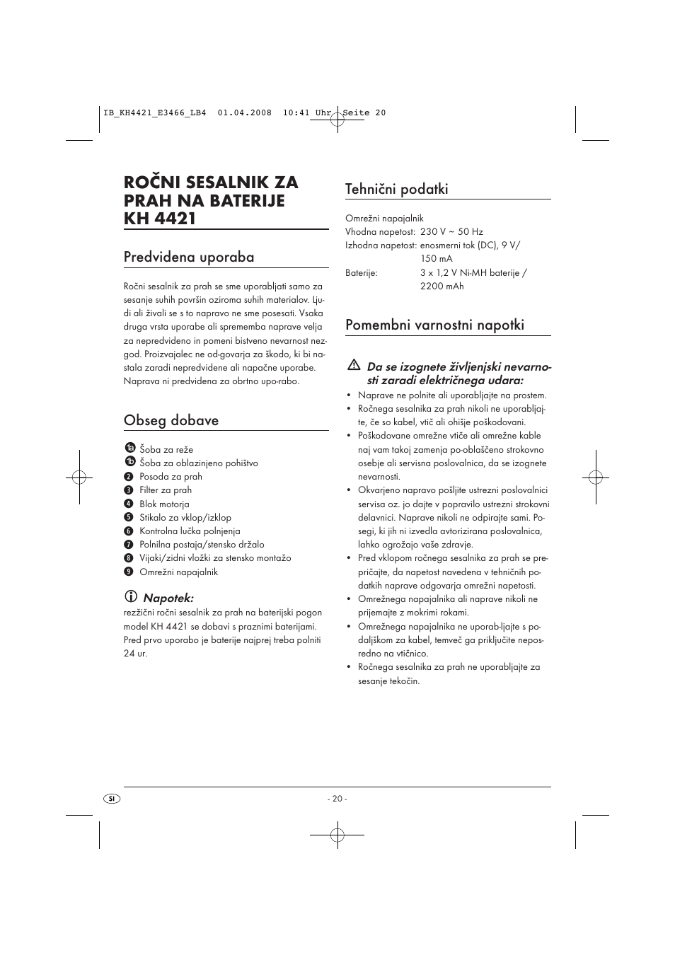 Ročni sesalnik za prah na baterije kh 4421, Predvidena uporaba, Obseg dobave | Tehnični podatki, Pomembni varnostni napotki | Kompernass KH 4421 User Manual | Page 22 / 50