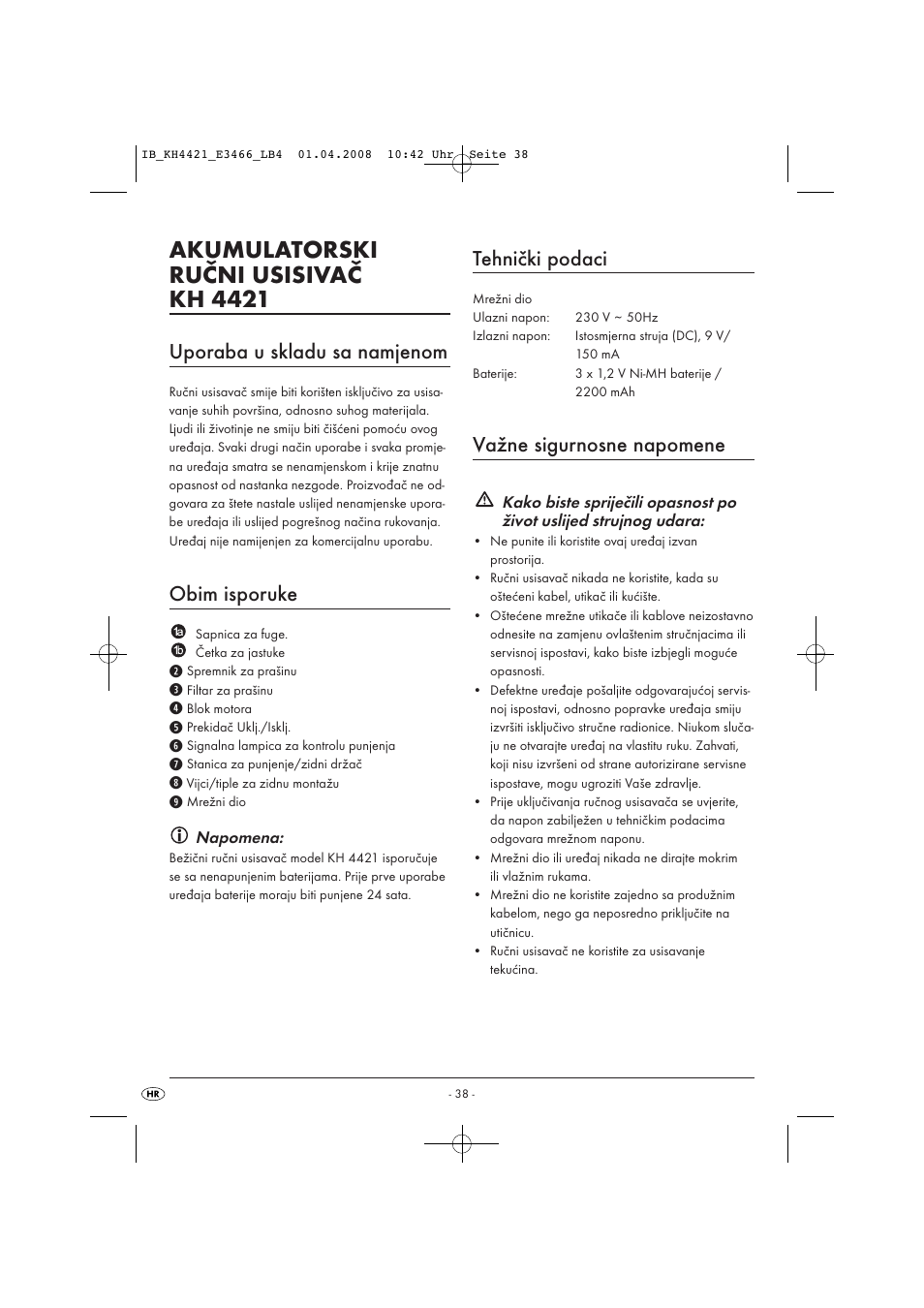 Akumulatorski ručni usisivač kh 4421, Uporaba u skladu sa namjenom, Obim isporuke | Tehnički podaci, Važne sigurnosne napomene | Kompernass KH 4421 User Manual | Page 40 / 50