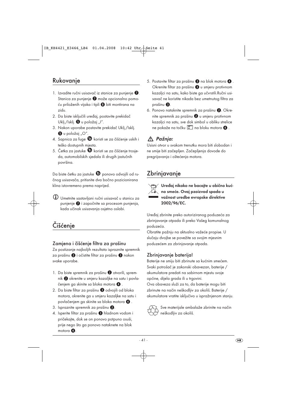 Rukovanje, Čišćenje, Zbrinjavanje | Kompernass KH 4421 User Manual | Page 43 / 50