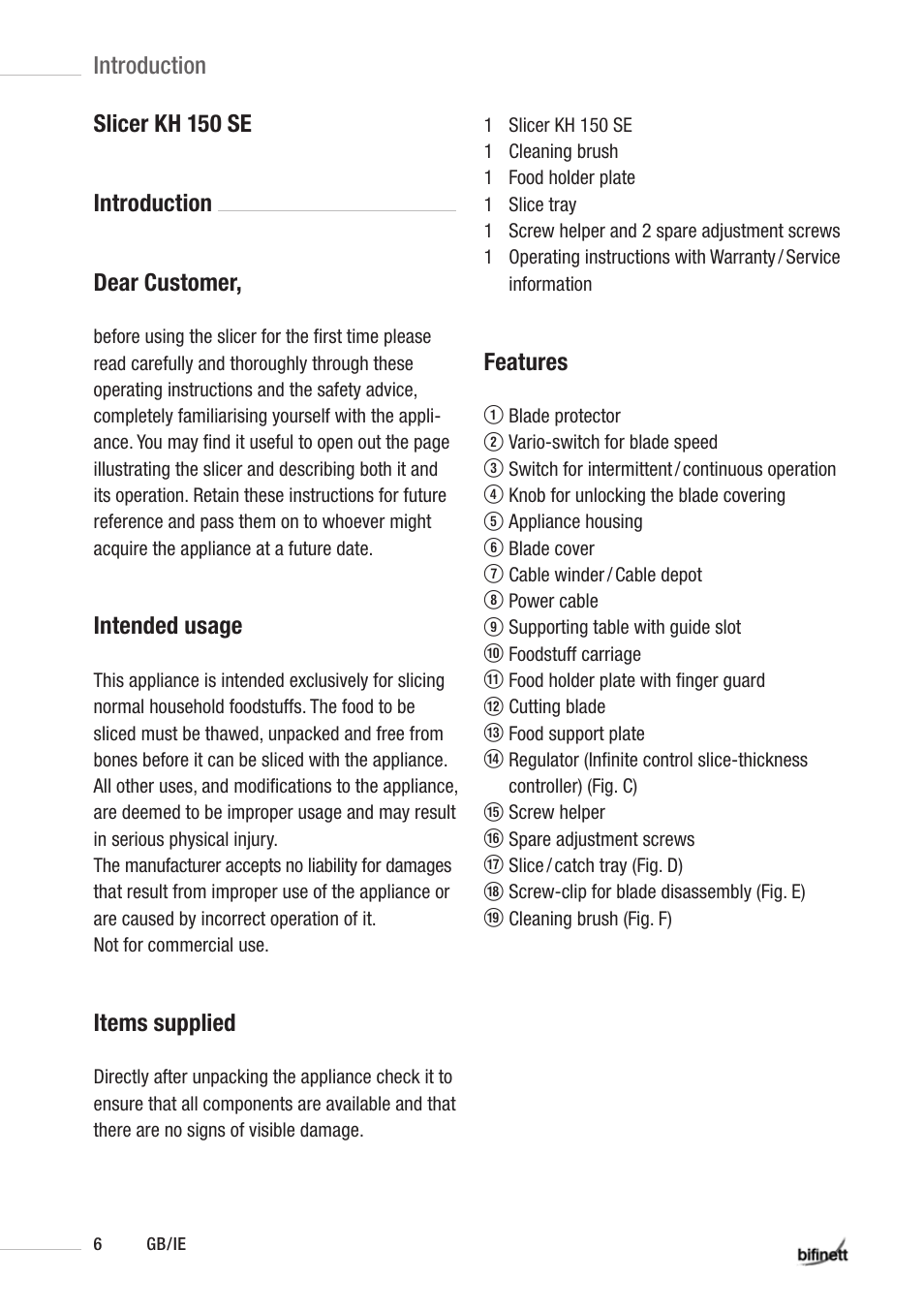 Slicer kh 150 se introduction dear customer, Intended usage, Items supplied | Features, Introduction | Kompernass KH 150 SE User Manual | Page 8 / 14