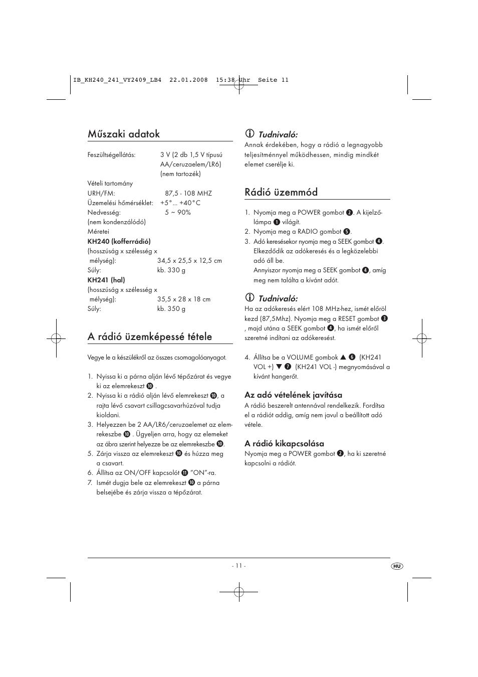 Műszaki adatok, A rádió üzemképessé tétele, Rádió üzemmód | Kompernass KH 240 User Manual | Page 13 / 35