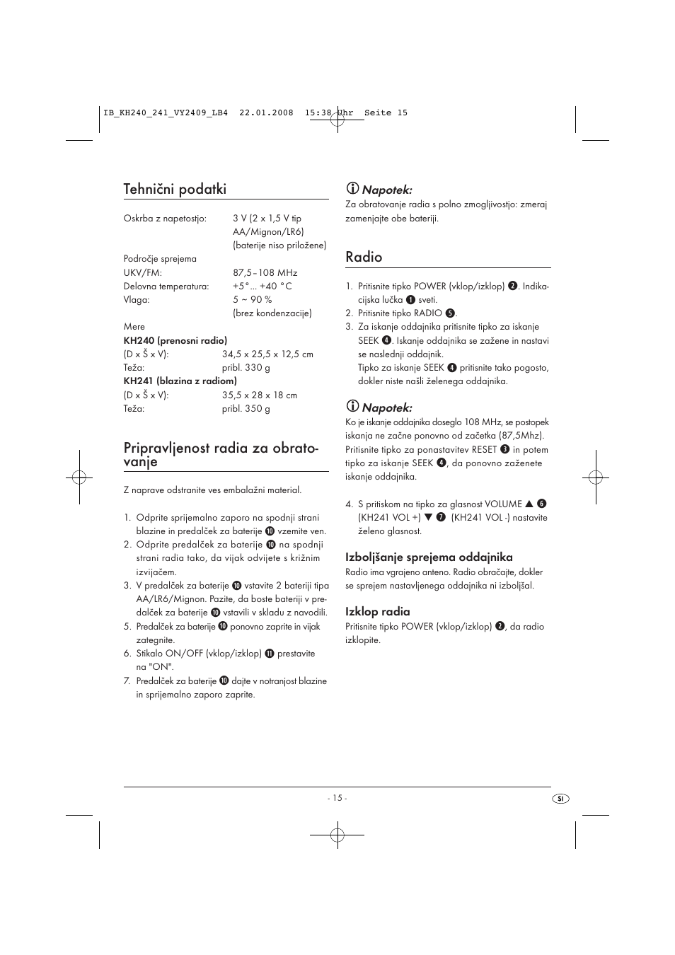 Tehnični podatki, Pripravljenost radia za obrato- vanje, Radio | Kompernass KH 240 User Manual | Page 17 / 35