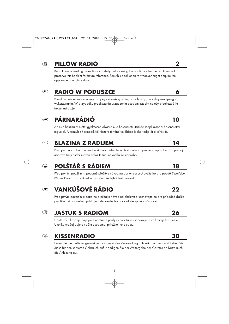 Pillow radio 2, Radio w poduszce 6, Párnarádió 10 | Blazina z radijem 14, Polštář s rádiem 18, Vankúšové rádio 22, Jastuk s radiom 26, Kissenradio 30 | Kompernass KH 240 User Manual | Page 3 / 35