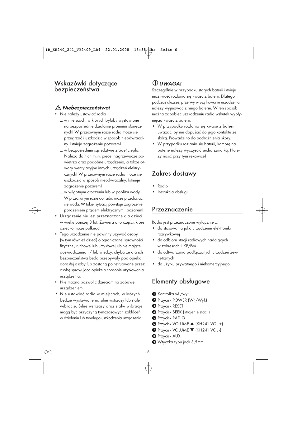 Wskazówki dotyczące bezpieczeństwa, Zakres dostawy, Przeznaczenie | Elementy obsługowe | Kompernass KH 240 User Manual | Page 8 / 35