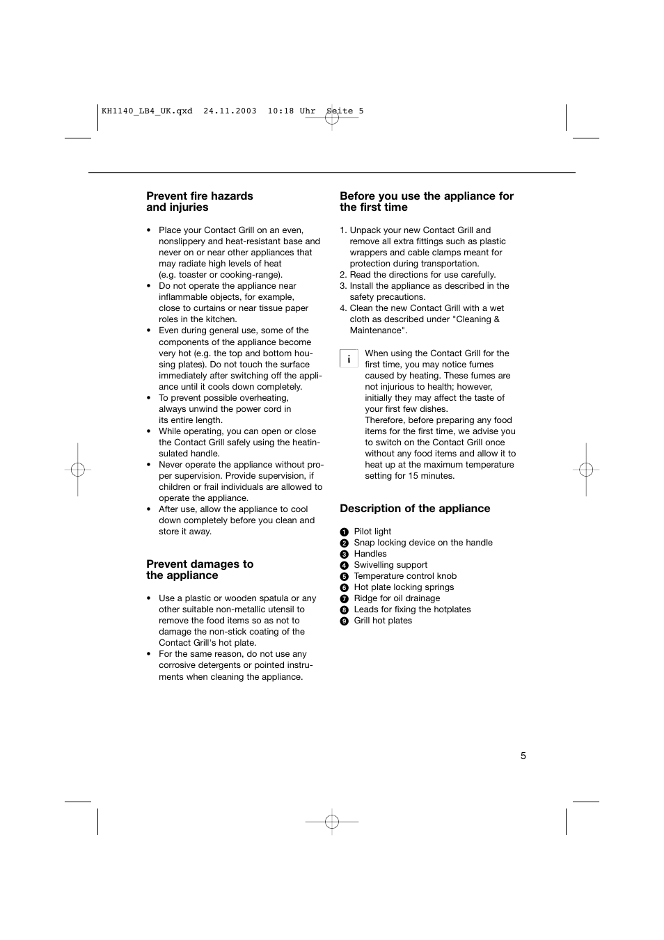 Prevent fire hazards and injuries, Prevent damages to the appliance, Before you use the appliance for the first time | Description of the appliance | Kompernass KH 1140 User Manual | Page 5 / 9