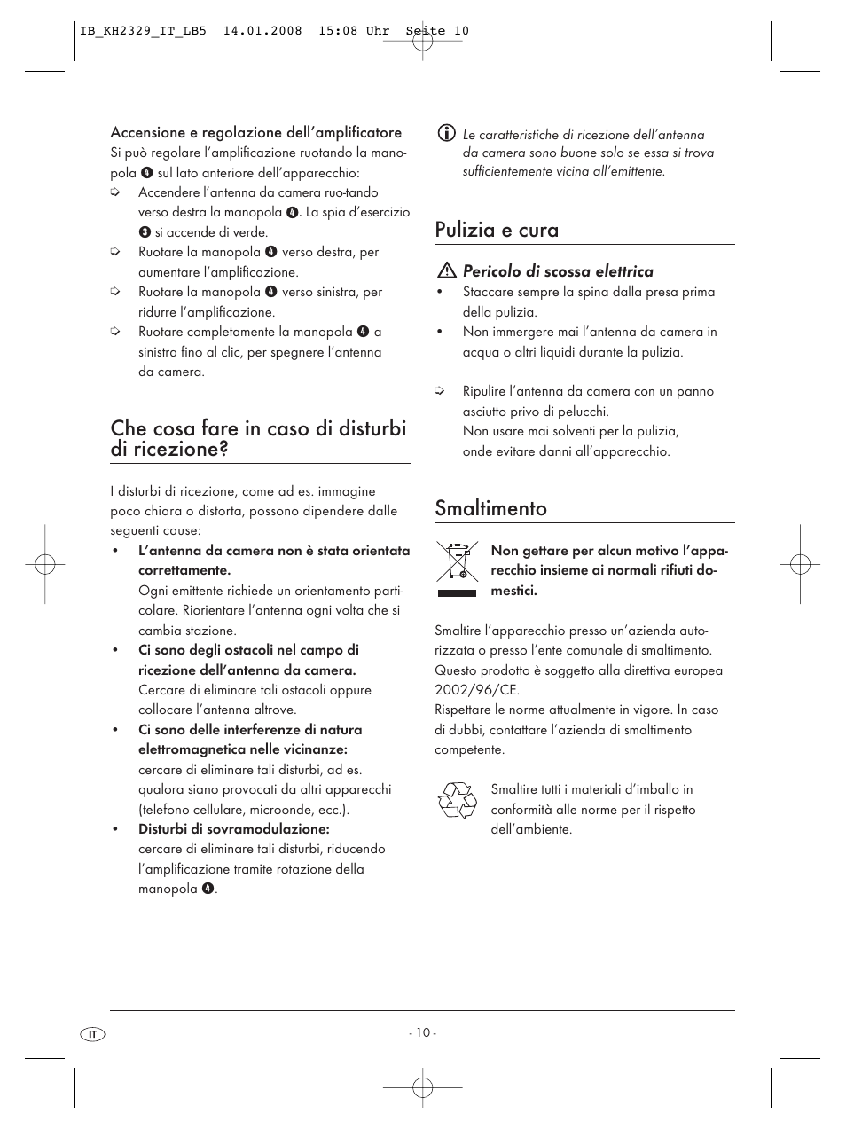 Che cosa fare in caso di disturbi di ricezione, Pulizia e cura, Smaltimento | Kompernass KH 2329 User Manual | Page 12 / 26
