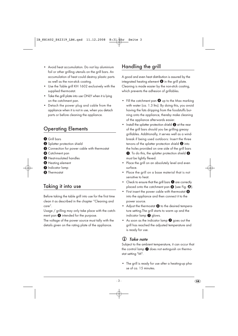 Operating elements, Taking it into use, Handling the grill | Kompernass KH1602-10/08-V1 User Manual | Page 5 / 7