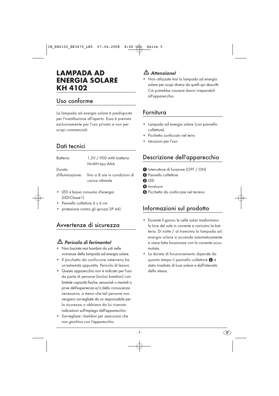 Lampada ad energia solare kh 4102, Uso conforme, Dati tecnici | Avvertenze di sicurezza, Fornitura, Descrizione dell'apparecchio, Informazioni sul prodotto | Kompernass KH 4102 User Manual | Page 7 / 15