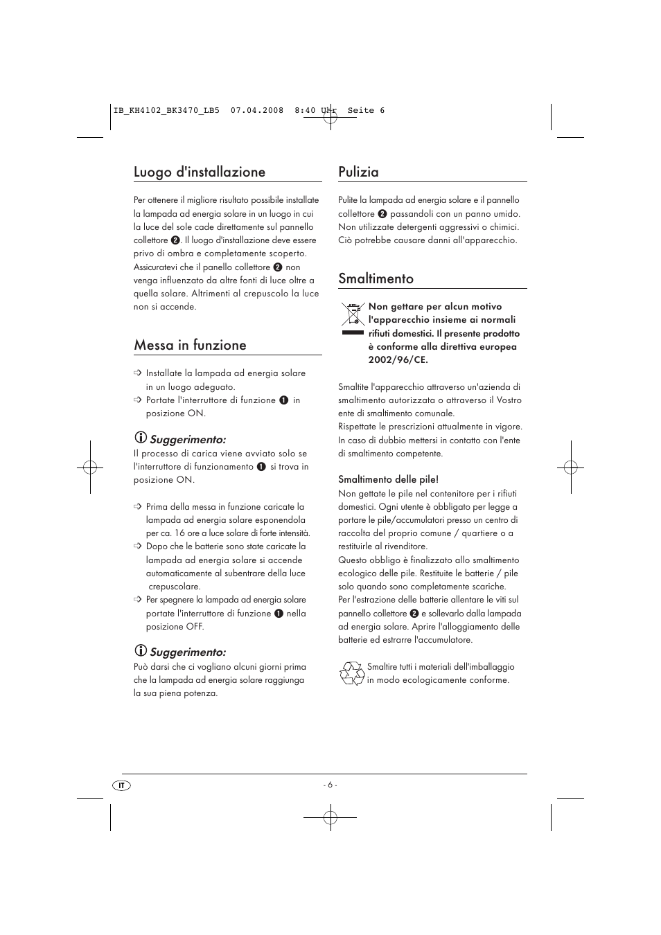 Luogo d'installazione, Messa in funzione, Pulizia | Smaltimento | Kompernass KH 4102 User Manual | Page 8 / 15