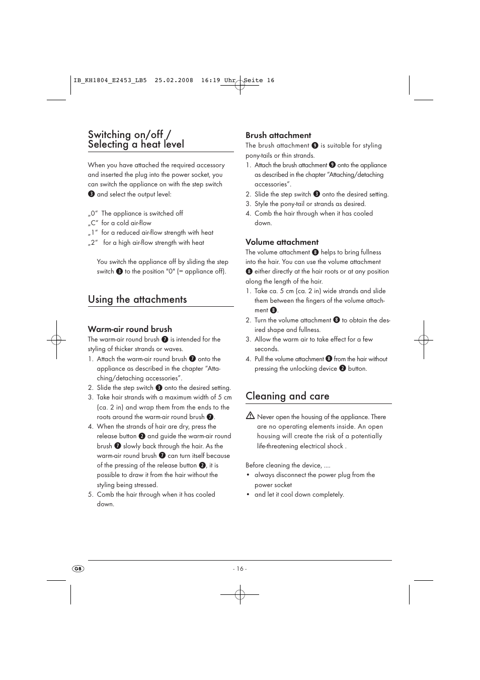Switching on/off / selecting a heat level, Using the attachments, Cleaning and care | Kompernass KH 1804 User Manual | Page 18 / 26