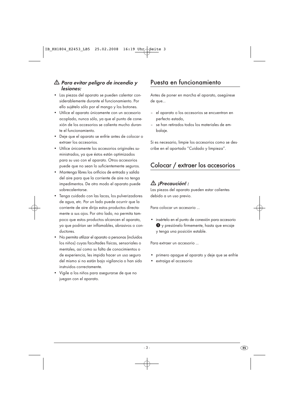 Puesta en funcionamiento, Colocar / extraer los accesorios | Kompernass KH 1804 User Manual | Page 5 / 26