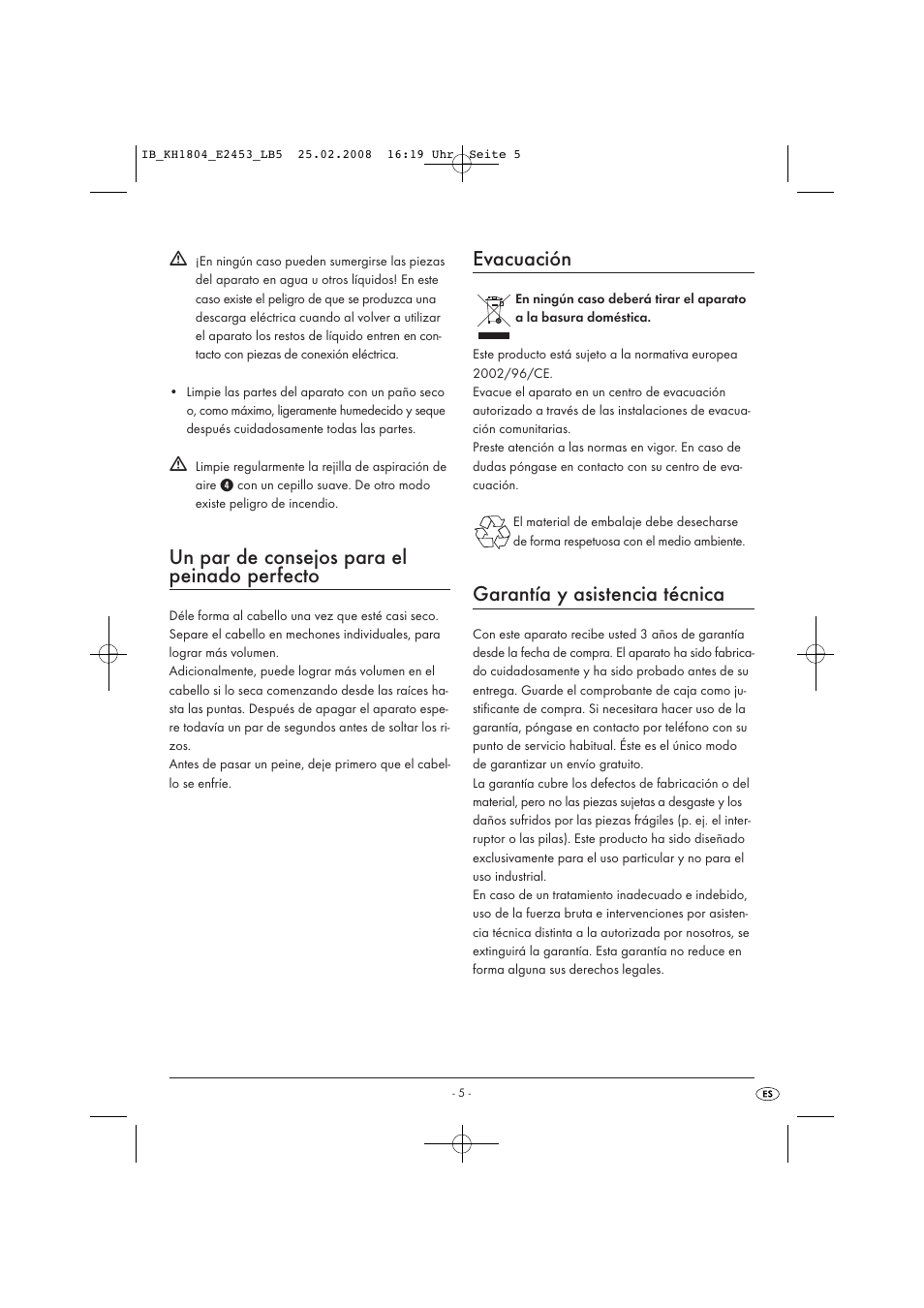 Un par de consejos para el peinado perfecto, Evacuación, Garantía y asistencia técnica | Kompernass KH 1804 User Manual | Page 7 / 26
