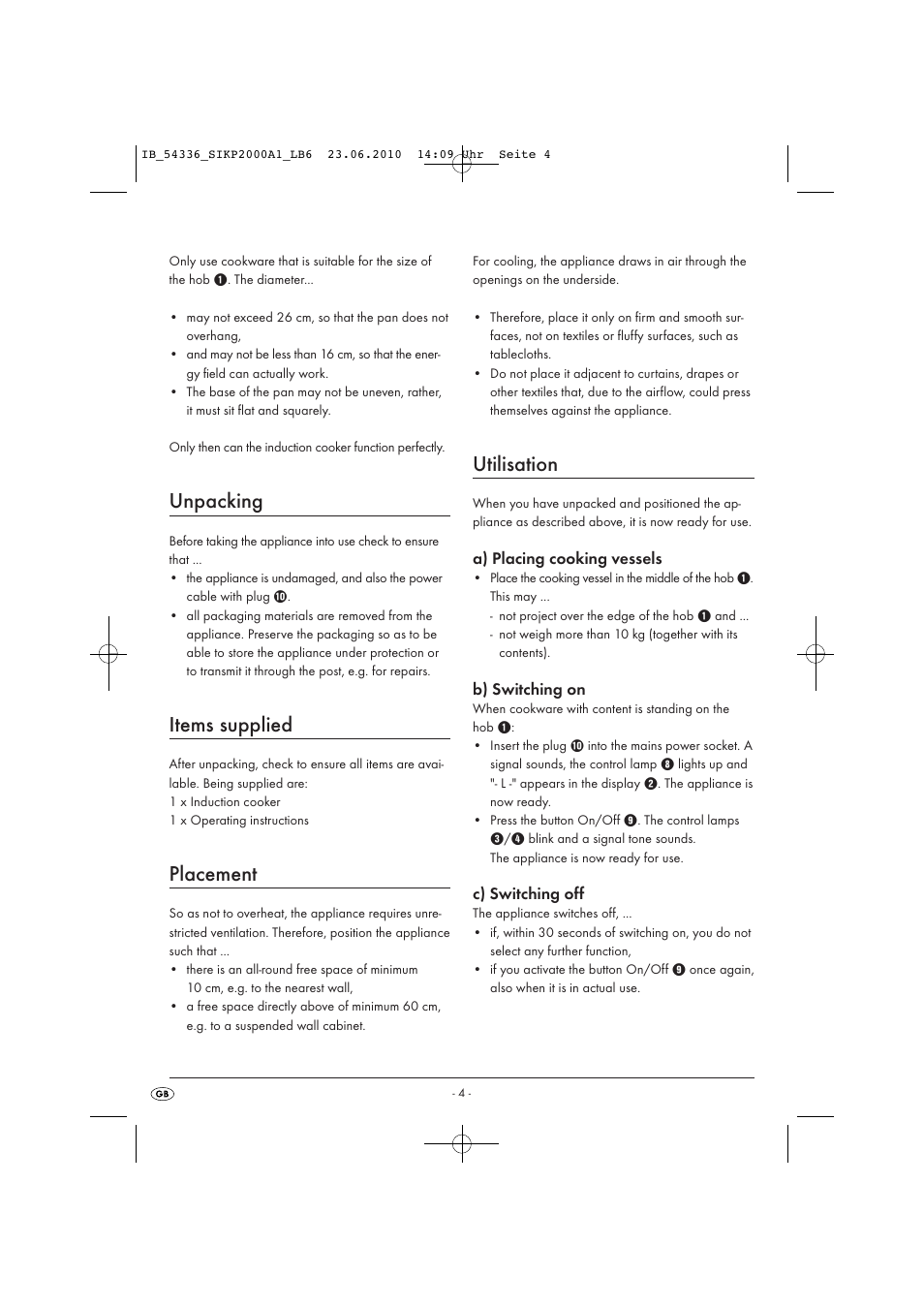 Unpacking, Items supplied, Placement | Utilisation | Kompernass SILVERCREST SIKP 2000 A1 User Manual | Page 6 / 8