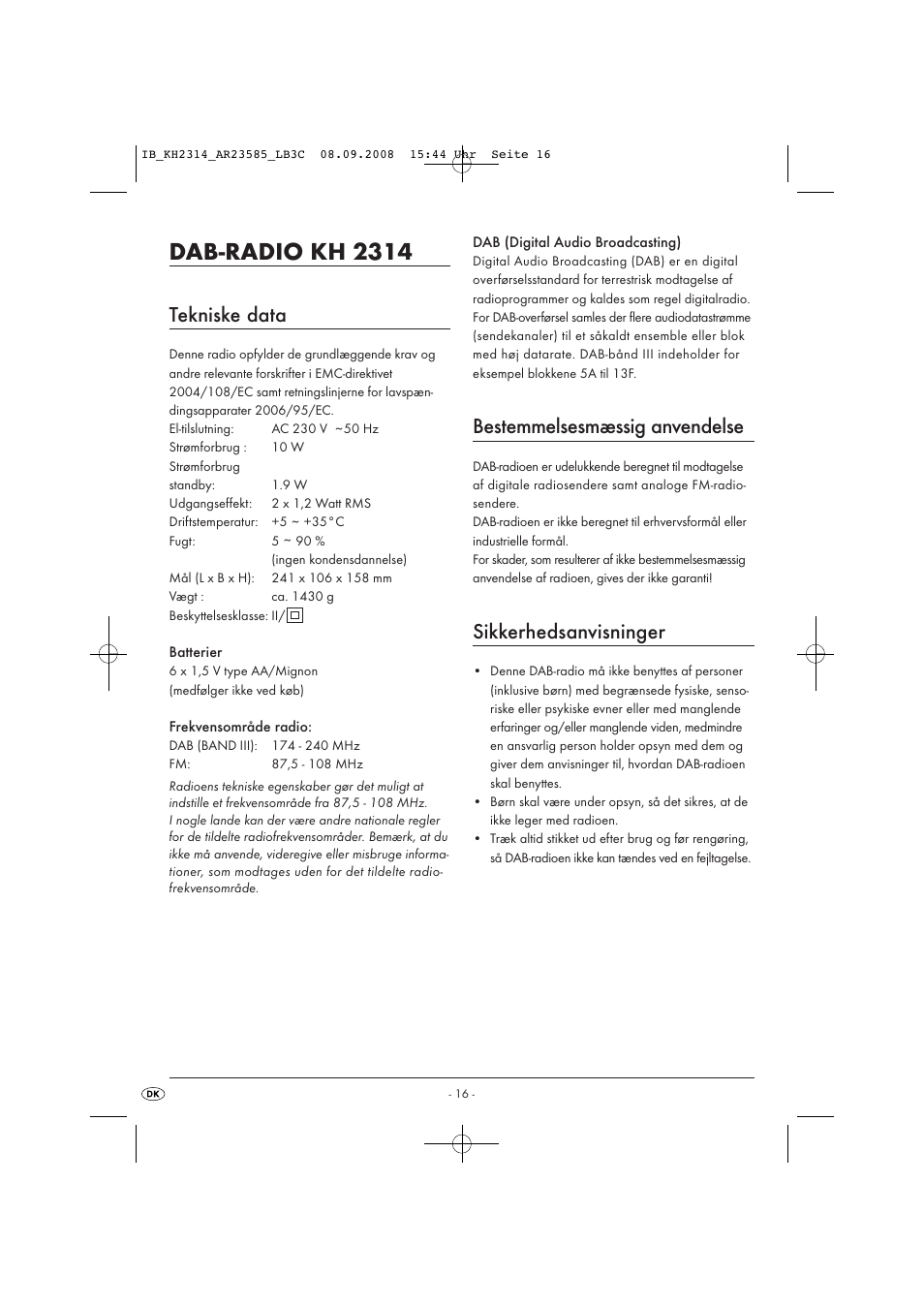 Dab-radio kh 2314, Tekniske data, Bestemmelsesmæssig anvendelse | Sikkerhedsanvisninger | Kompernass KH 2314 User Manual | Page 18 / 29