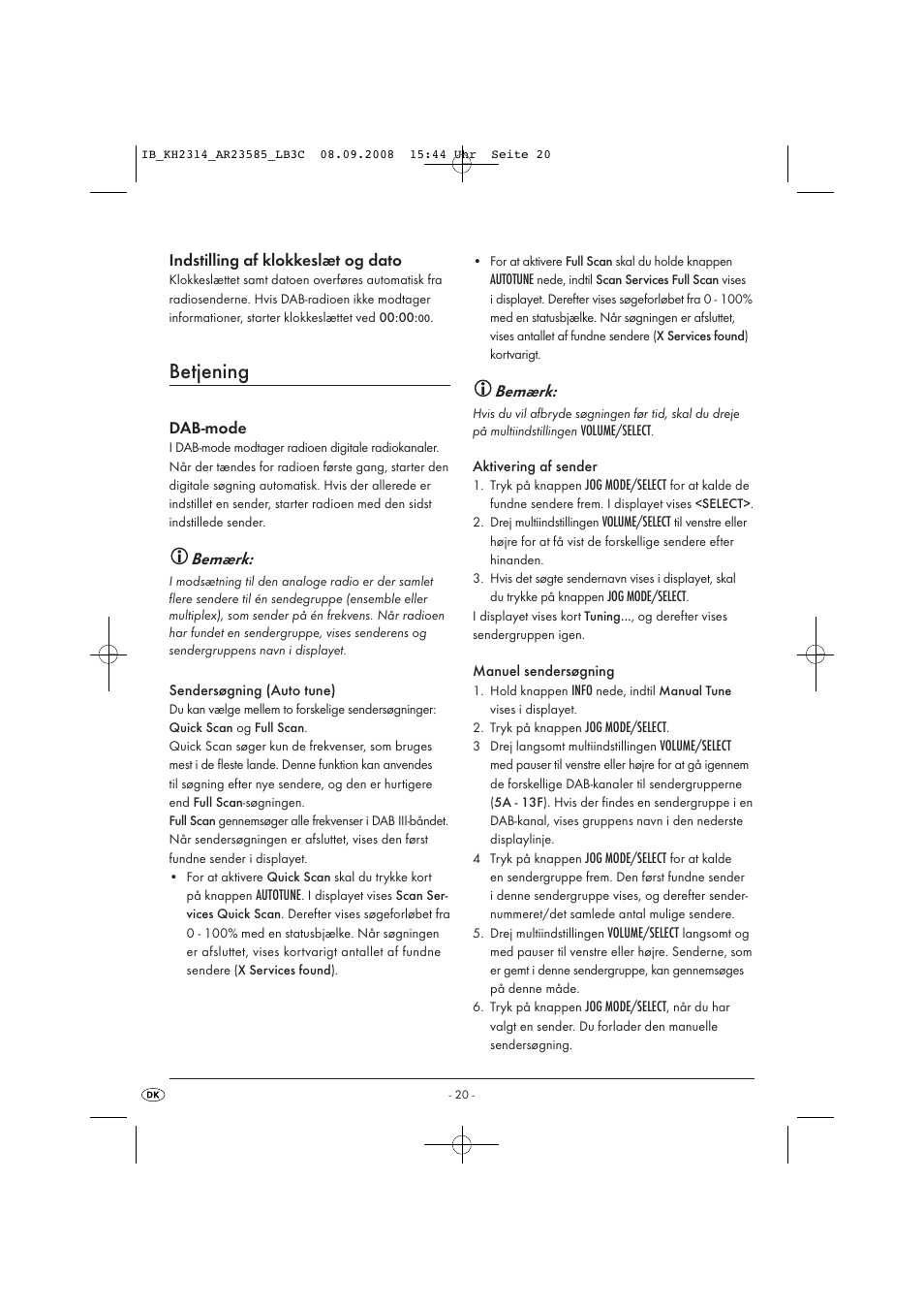 Betjening | Kompernass KH 2314 User Manual | Page 22 / 29
