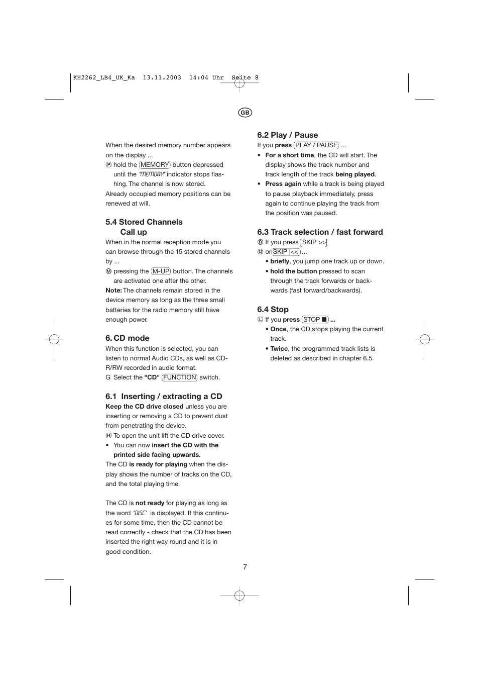4 stored channels call up, Cd mode, 1 inserting / extracting a cd | 2 play / pause, 3 track selection / fast forward, 4 stop | Kompernass KH 2262 User Manual | Page 7 / 12