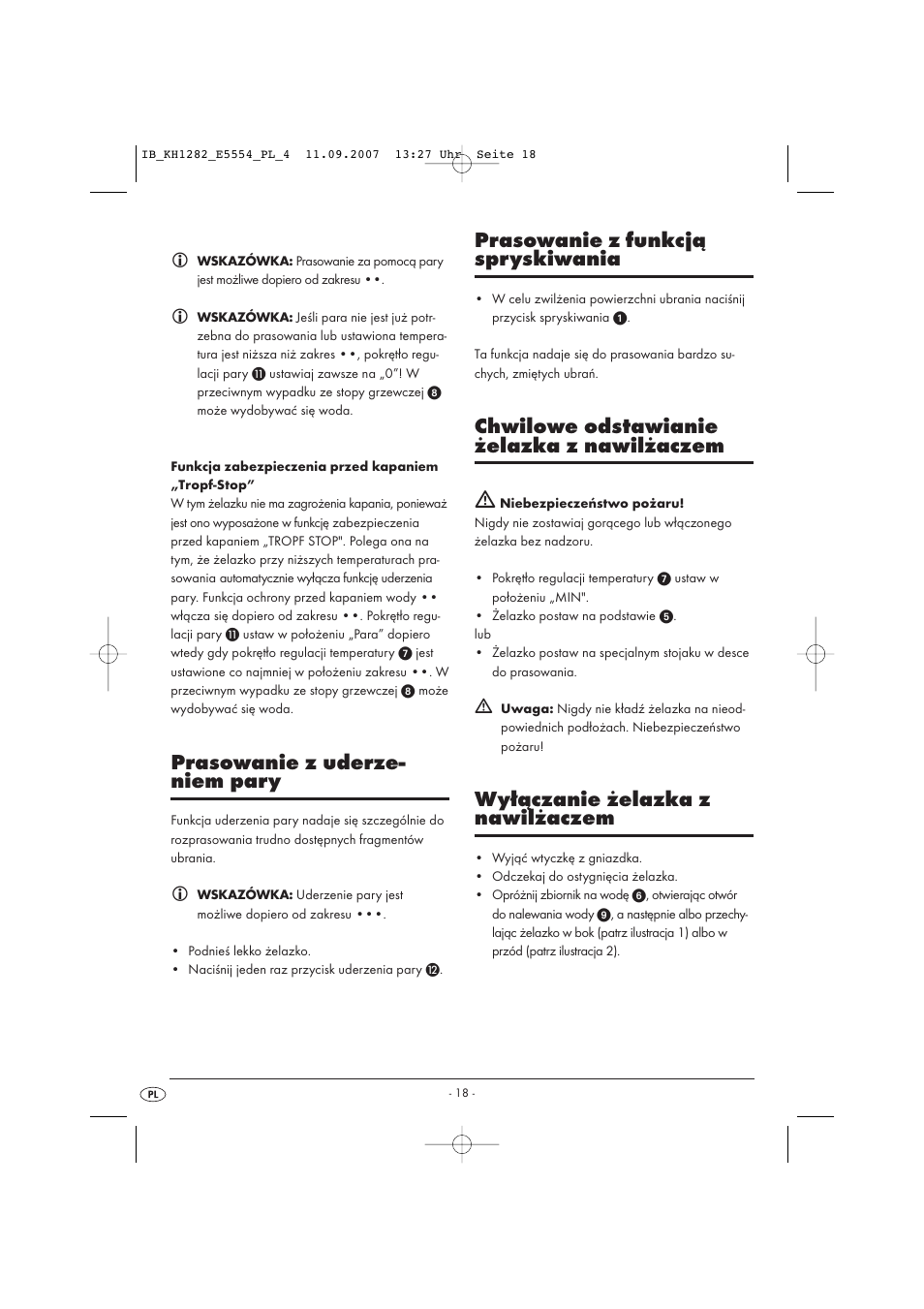 Prasowanie z uderze- niem pary, Prasowanie z funkcją spryskiwania, Chwilowe odstawianie żelazka z nawilżaczem ƽ | Wyłączanie żelazka z nawilżaczem | Kompernass KH 1282 User Manual | Page 18 / 76