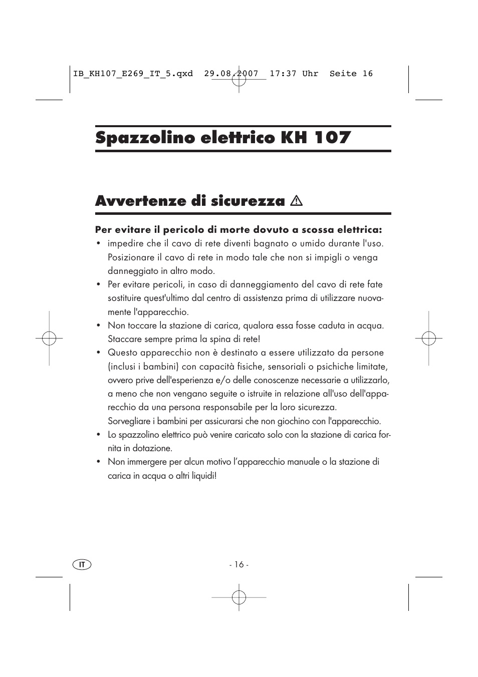 Spazzolino elettrico kh 107, Avvertenze di sicurezza | Kompernass KH 107 User Manual | Page 16 / 52