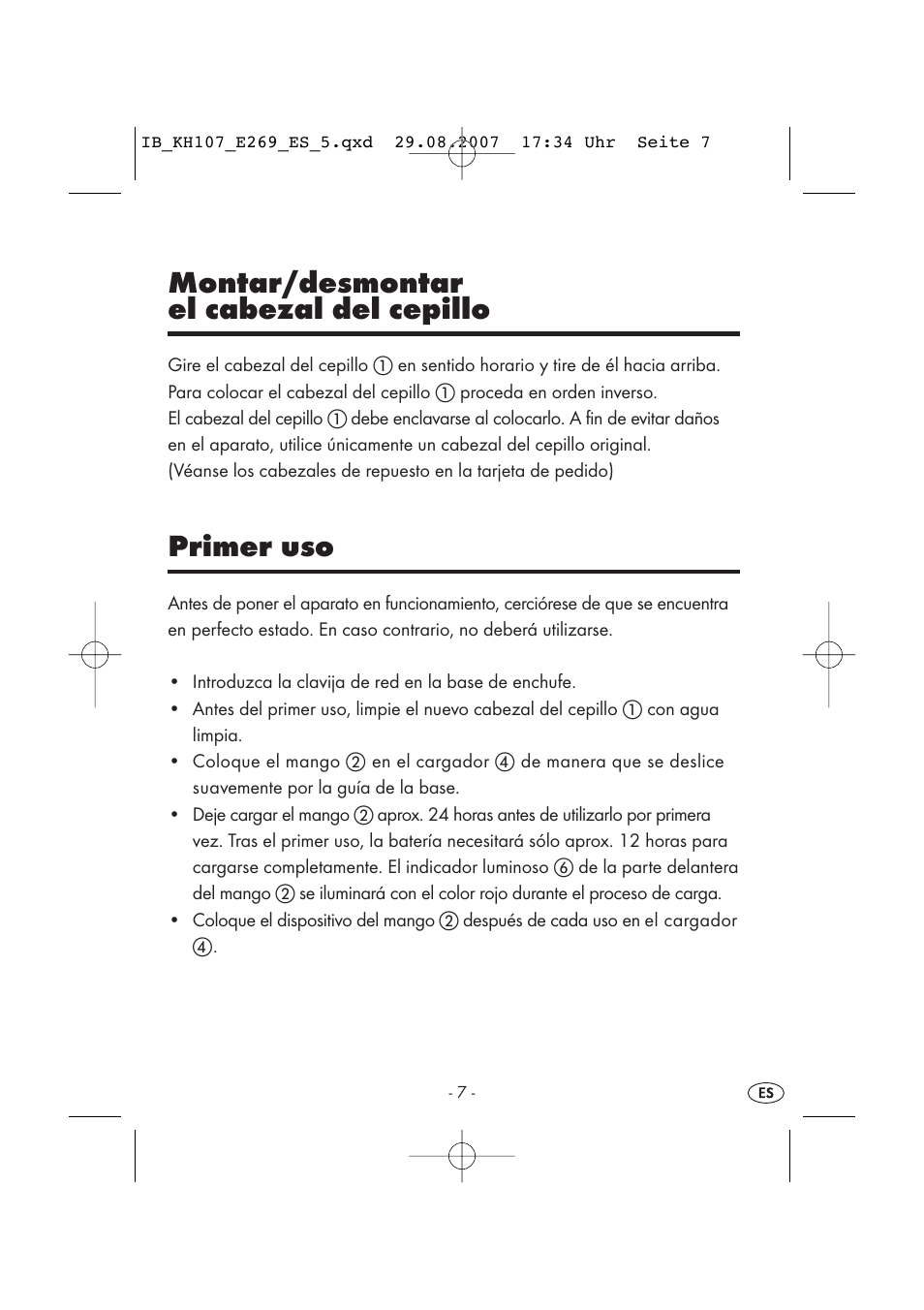 Montar/desmontar el cabezal del cepillo, Primer uso | Kompernass KH 107 User Manual | Page 7 / 52