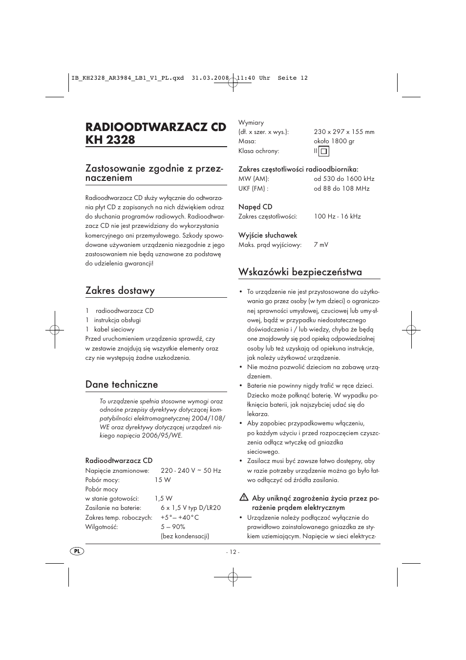 Radioodtwarzacz cd kh 2328, Zastosowanie zgodnie z przez- naczeniem, Zakres dostawy | Dane techniczne, Wskazówki bezpieczeństwa | Kompernass KH 2328 User Manual | Page 14 / 46