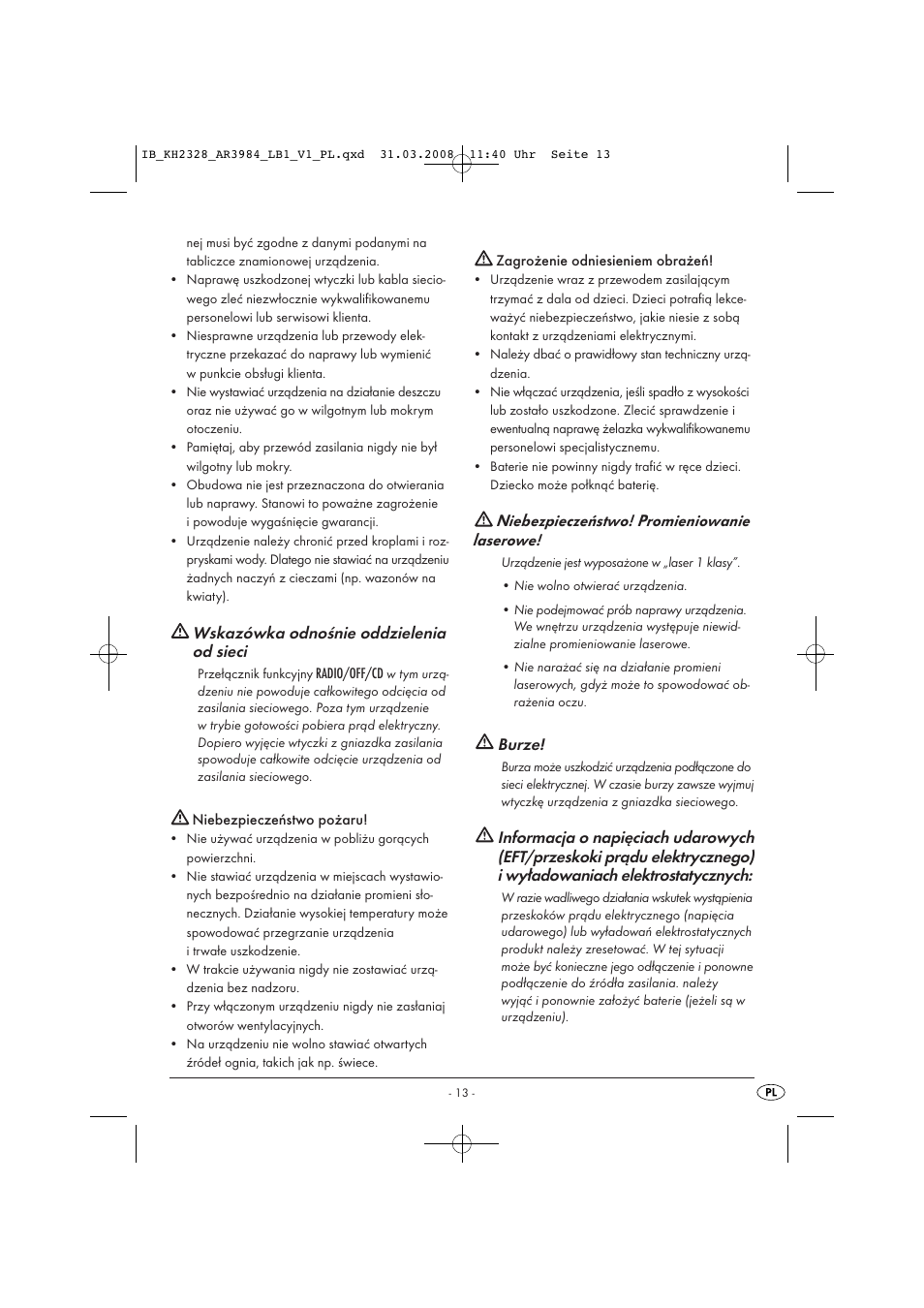 Wskazówka odnośnie oddzielenia od sieci, Niebezpieczeństwo! promieniowanie laserowe, Burze | Kompernass KH 2328 User Manual | Page 15 / 46