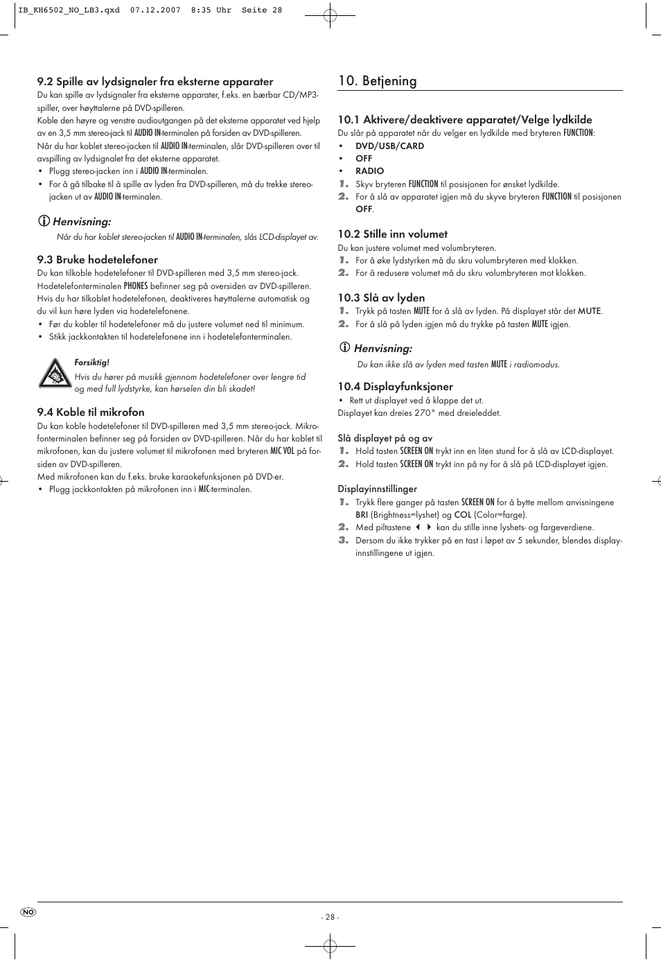 Betjening | Kompernass KH 6502 User Manual | Page 30 / 46