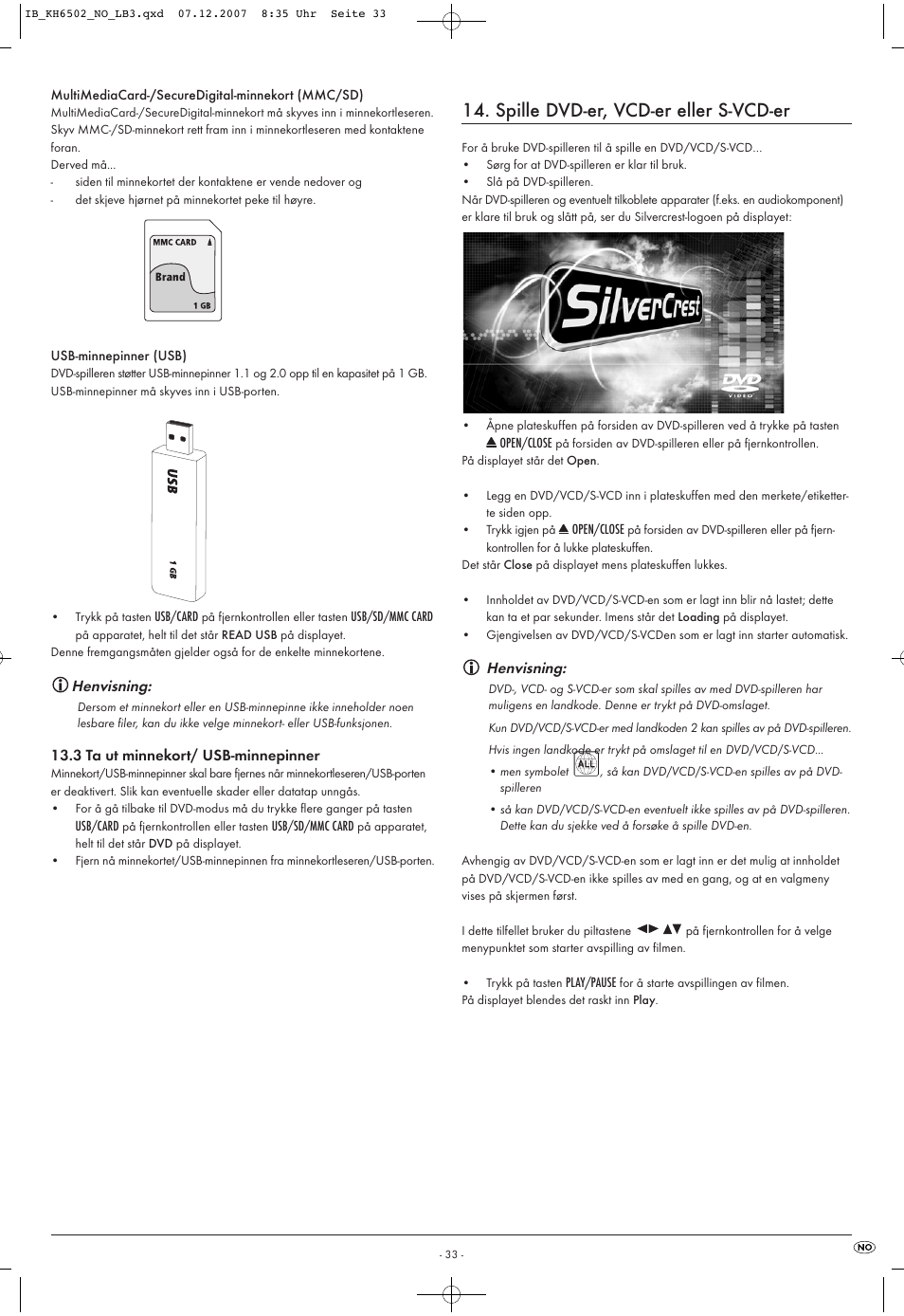 Spille dvd-er, vcd-er eller s-vcd-er, Henvisning | Kompernass KH 6502 User Manual | Page 35 / 46