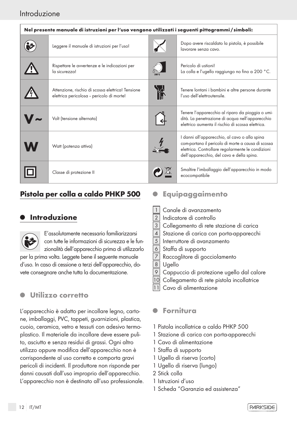 Introduzione, Pistola per colla a caldo phkp 500, Utilizzo corretto | Equipaggaimento, Fornitura | Kompernass KH 3119 User Manual | Page 10 / 26
