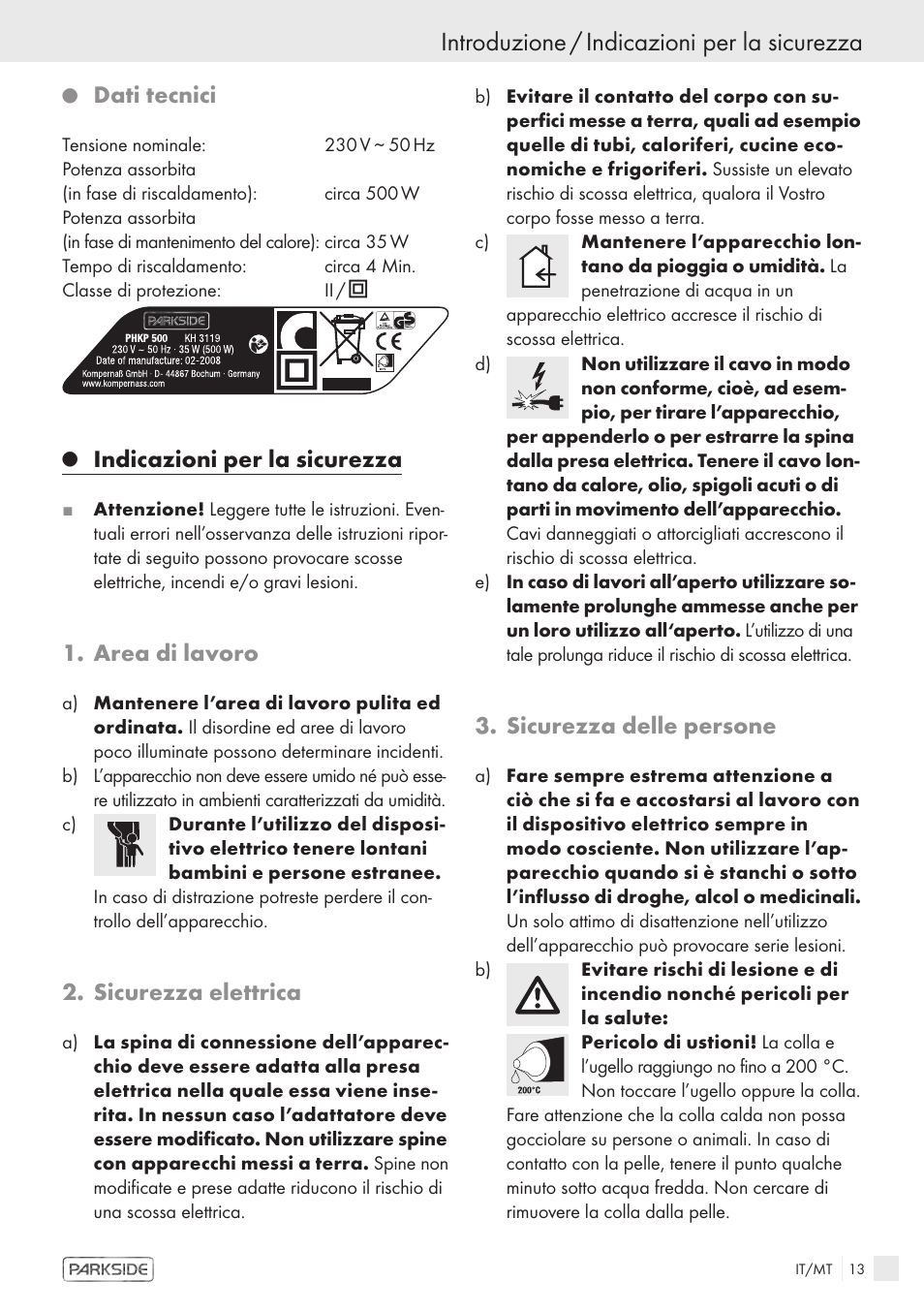 Introduzione / indicazioni per la sicurezza, Dati tecnici, Indicazioni per la sicurezza | Area di lavoro, Sicurezza elettrica, Sicurezza delle persone | Kompernass KH 3119 User Manual | Page 11 / 26