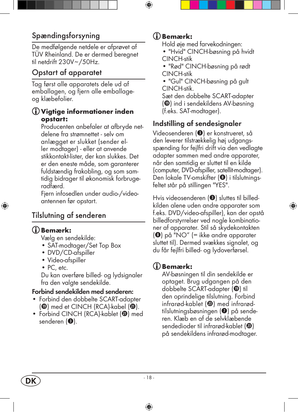 Spændingsforsyning, Opstart af apparatet, Tilslutning af senderen | Kompernass WELLTECH WT 40458 User Manual | Page 20 / 26
