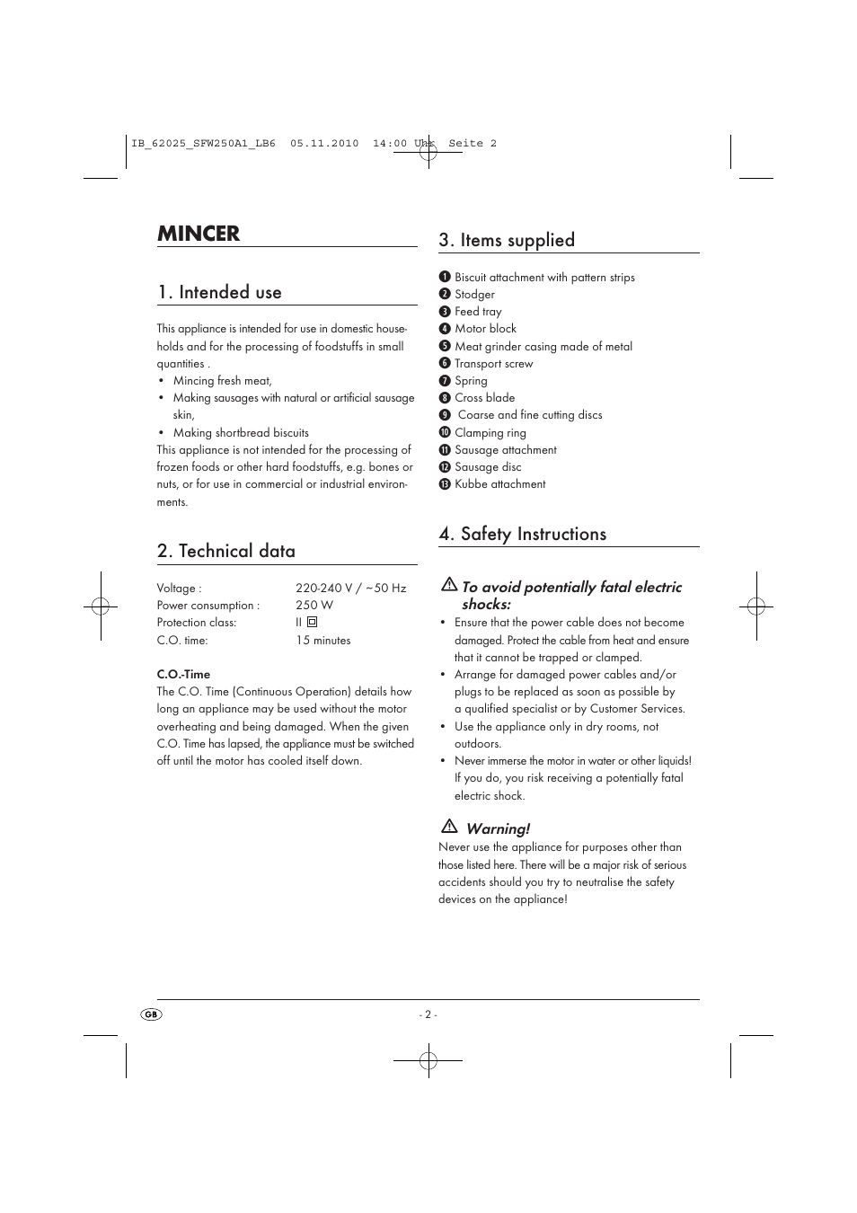 Mincer, Intended use, Technical data | Items supplied, Safety instructions | Kompernass SFW 250 A1 User Manual | Page 4 / 12